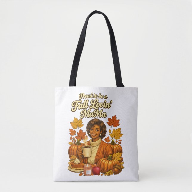 Fall Lovin' MaMa Tote Bag (Front)