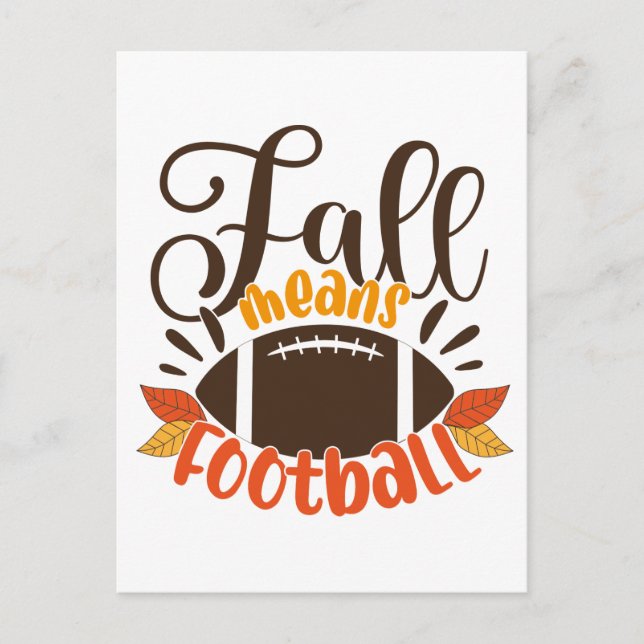 Fall Means Football Postcard (Front)