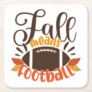 Fall Means Football Square Paper Coaster