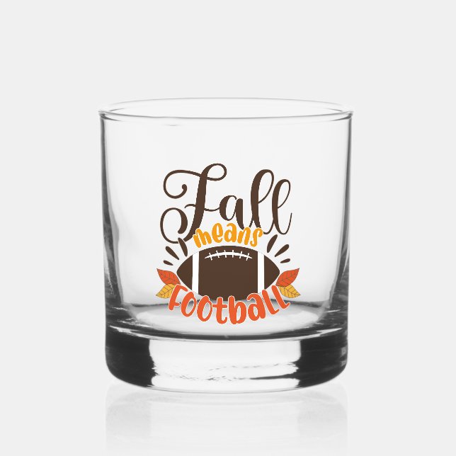 Fall Means Football Whiskey Glass (Front)