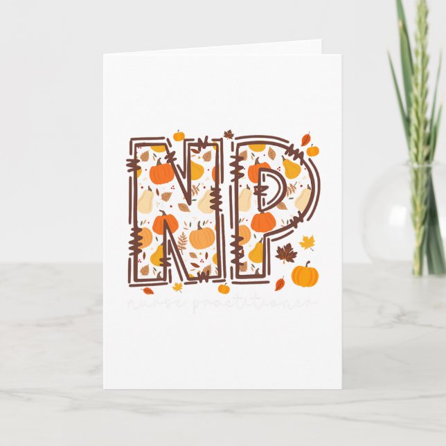 Fall Np Nurse Practitioner Pumpkin Autumn Thanksgi Card (Front)