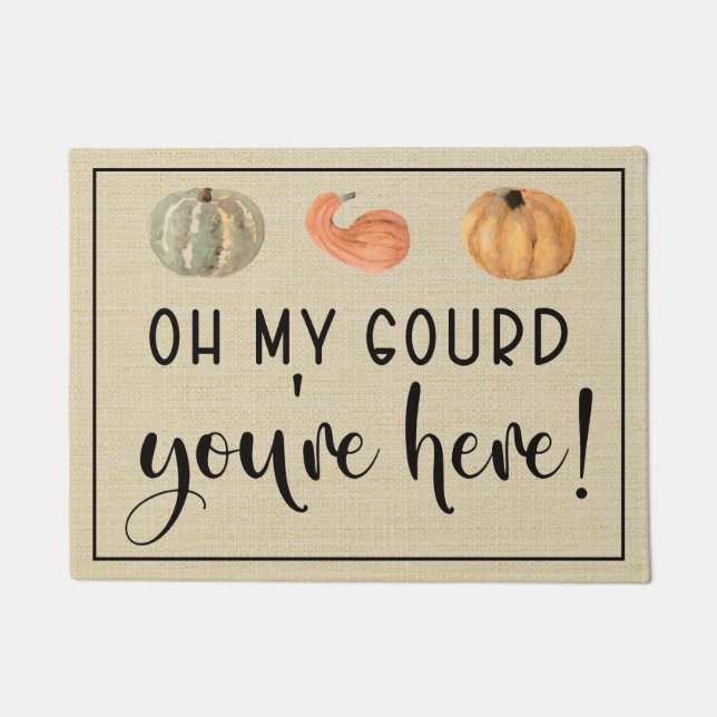 Fall Oh My Gourd You're Here! Doormat (Front)
