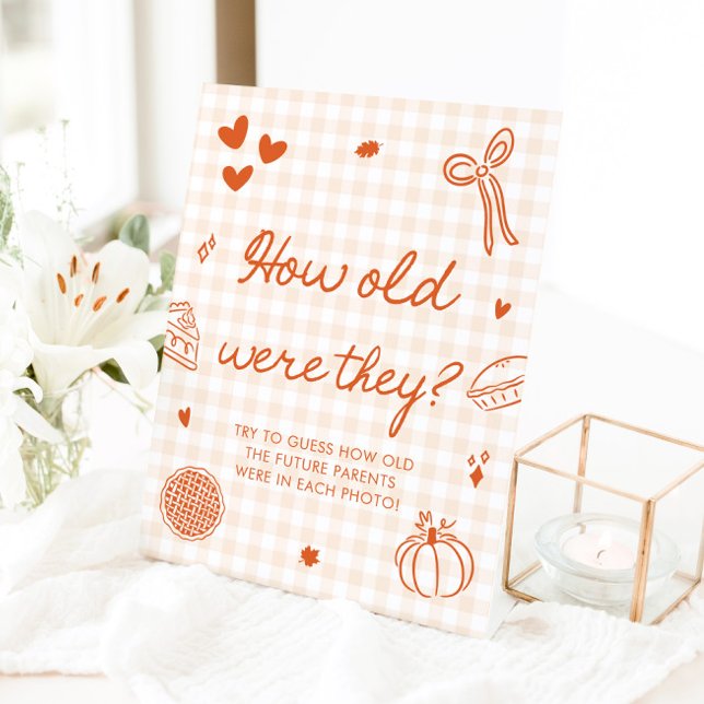 Fall Orange Gingham Cutie Pie How old were they Pedestal Sign (Fall Orange Gingham Cutie Pie How old were they Sign)