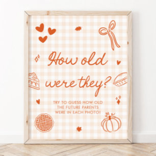 Fall Orange Gingham Cutie Pie How old were they Poster