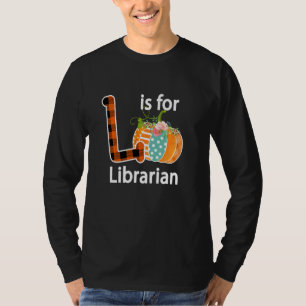 Fall Outfit For Women  L Is For Librarian Buffalo  T-Shirt
