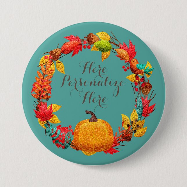 Fall pumpkin and autumn leaves wreath 7.5 cm round badge (Front)