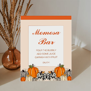 Fall Pumpkin Momosa Bar Baby Shower Pedestal Sign