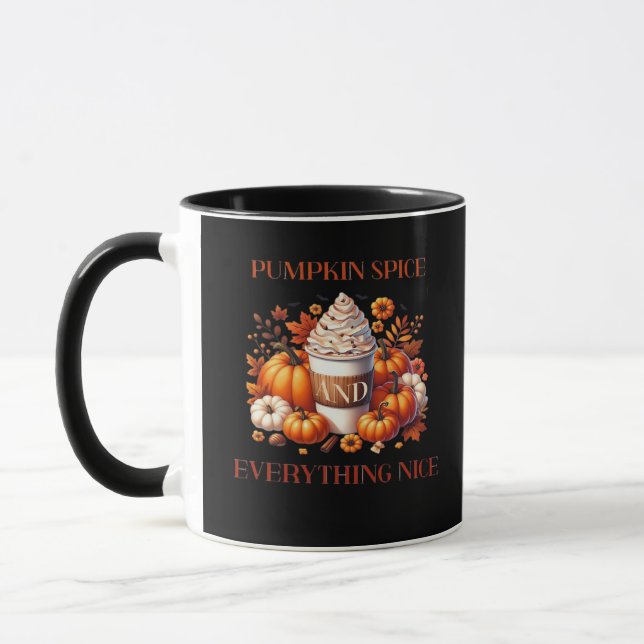 Fall Pumpkin Spice And Everything Nice Mug (Left)