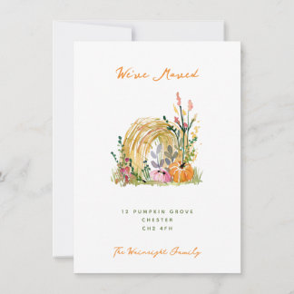 Fall Pumpkins & Hay Bale We've Moved New Address Announcement