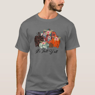 Fall Pumpkins Leopard It's Fall Y'all Leopard Pump T-Shirt
