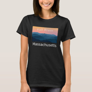 Fall River Massachusetts Mountain sunset hometown T-Shirt
