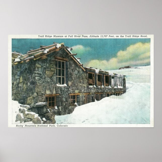 Fall River Pass Trail Ridge Museum Bldg Poster (Front)