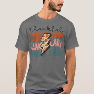 Fall Season Autumn Thankful Lunch Lady Thanksgivin T-Shirt