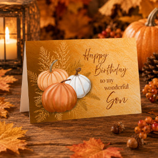 Fall Season Happy Birthday to My Wonderful Son Card