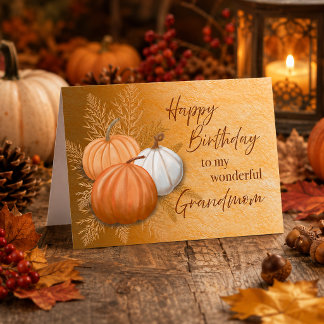 Fall Season Happy Birthday Wonderful Grandmom Card