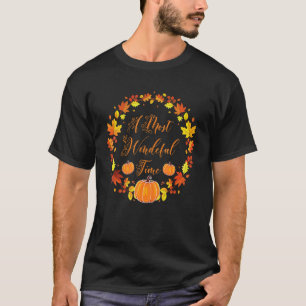 Fall Season Leaves Autumn Wreath A Most Wonderful  T-Shirt