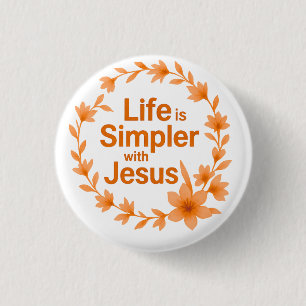 Fall Season Life Is Simpler With Jesus Button
