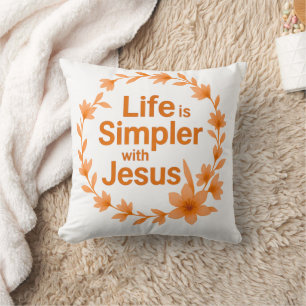 Fall Season Life Is Simpler With Jesus Throw Pillo Cushion