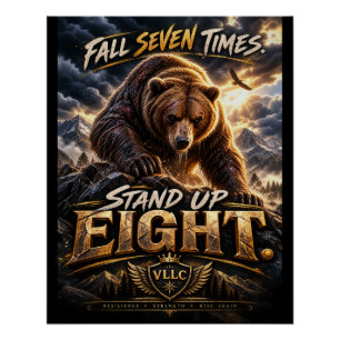 Fall Seven Times Stand Up Eight Grizzly Bear Poster