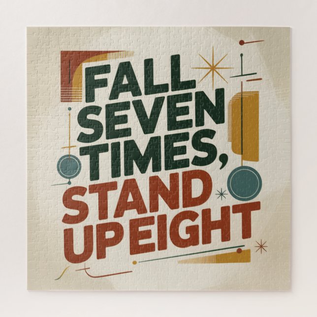 Fall Seven Times, Stand Up Eight Jigsaw Puzzle (Vertical)