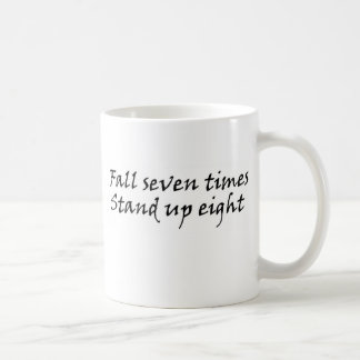 Fall seven times stand up eight perseverance gift coffee mug
