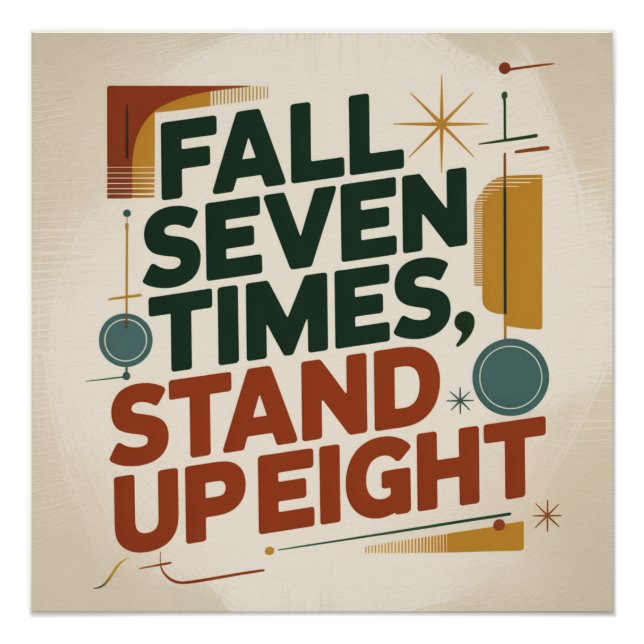 Fall Seven Times, Stand Up Eight Poster (Front)