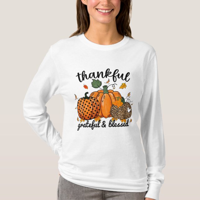 Fall Thankful Grateful Blessed pumpkins girly  T-Shirt (Front)