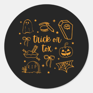Fall Trick Or Tox Botox Halloween Aesthetic Nurse Classic Round Sticker