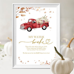Fall Truck My Water Broke Baby Shower Game Sign