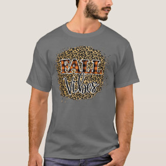 Fall Vibes9 T-Shirt