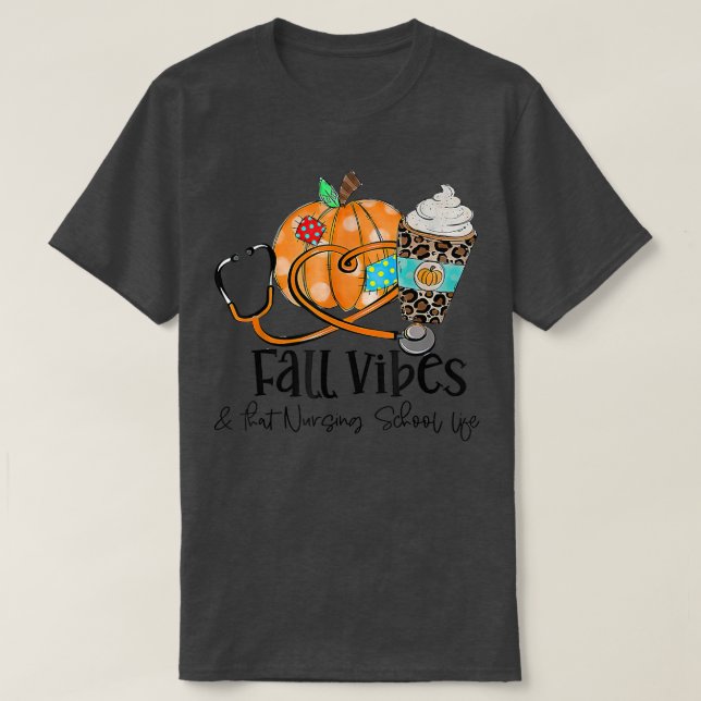 Fall Vibes And Nursing School Life Pumpkin Leopard T-Shirt (Design Front)