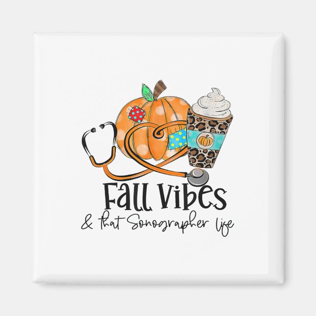 Fall Vibes And Sonographer Life Pumpkin Leopard Th Magnet (Front)