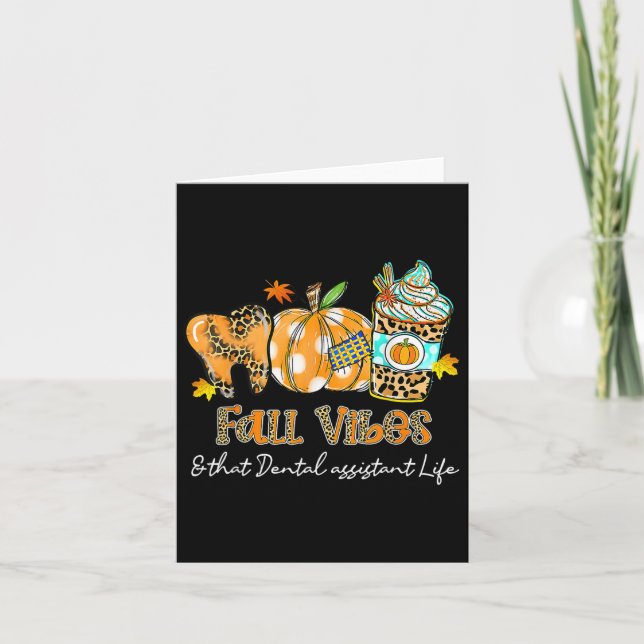 Fall Vibes And That Dental Istant Life Tooth Pumpk Card (Front)