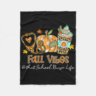 Fall Vibes And That School Nurse Life Stethoscope  Fleece Blanket