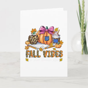 Fall Vibes And That Teacher Life Pencil Pumpkin Th Card