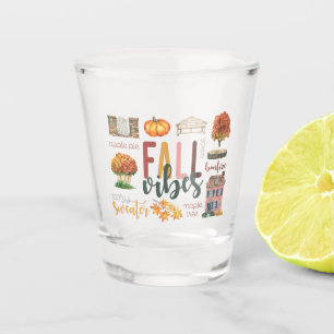 Fall Vibes Autumn Favourites Rustic Watercolor Shot Glass