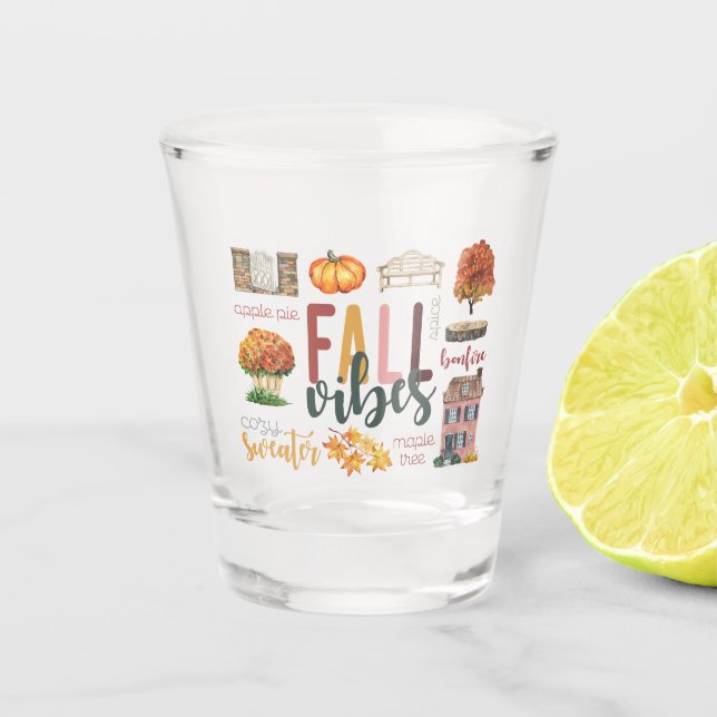 Fall Vibes Autumn Favourites Rustic Watercolor Shot Glass (Front)