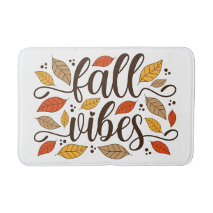 Fall Vibes Bath Mat