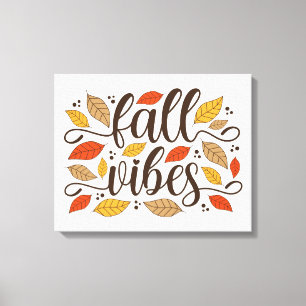Fall Vibes Canvas Print