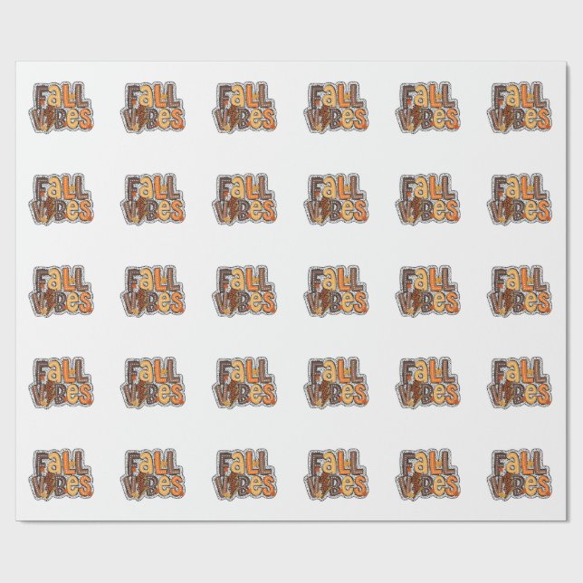 Fall Vibes Fall Leaves Pumpkin Spice Thanksgiving  Wrapping Paper (Flat)
