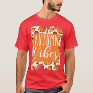 Fall vibes Halloween thanksgiving pumpkin autumn l T-Shirt