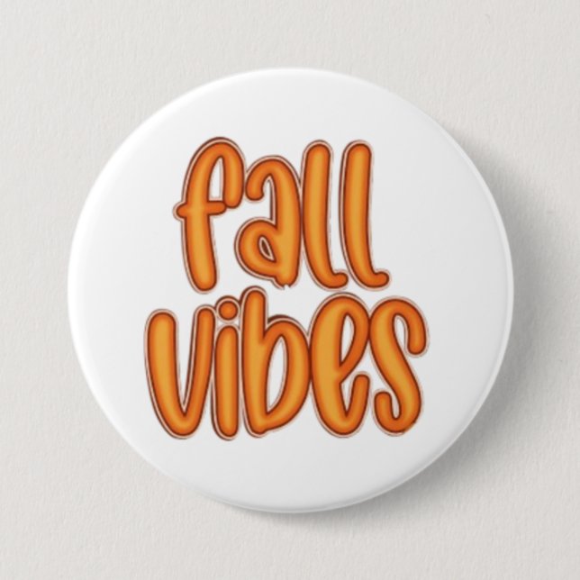 🍂 Fall Vibes Orange Text Graphic 7.5 Cm Round Badge (Front)