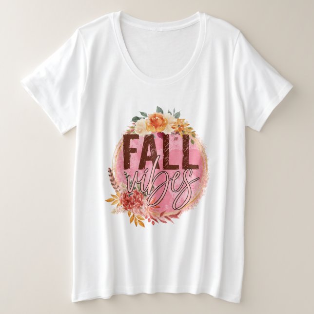 Fall Vibes Plus Size T-Shirt (Design Front)