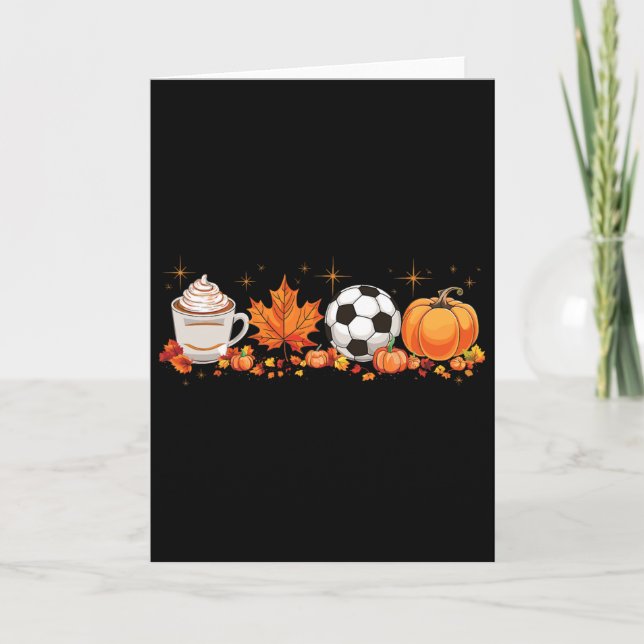 Fall Vibes Pumpkin Spice Soccer Halloween Autumn L Card (Front)