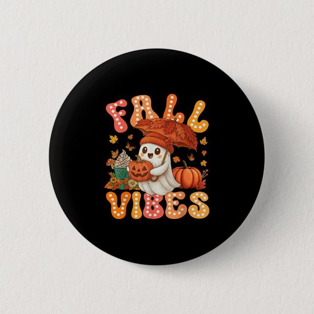Fall Vibes Retro Pumpkin Cute Ghost Autumn Fall Lo 6 Cm Round Badge (Front)