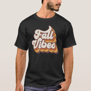 Fall Vibes Retro Vintage Fall Season Autumn Thanks T-Shirt