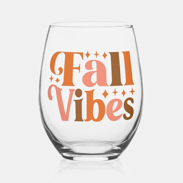 Fall Vibes Stemless Wine Glass (Front)