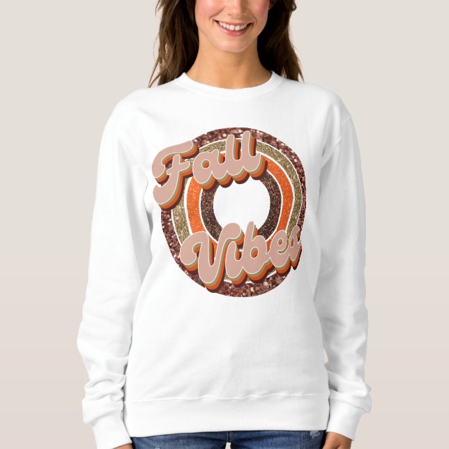 Fall Vibes Sweatshirt (Front)