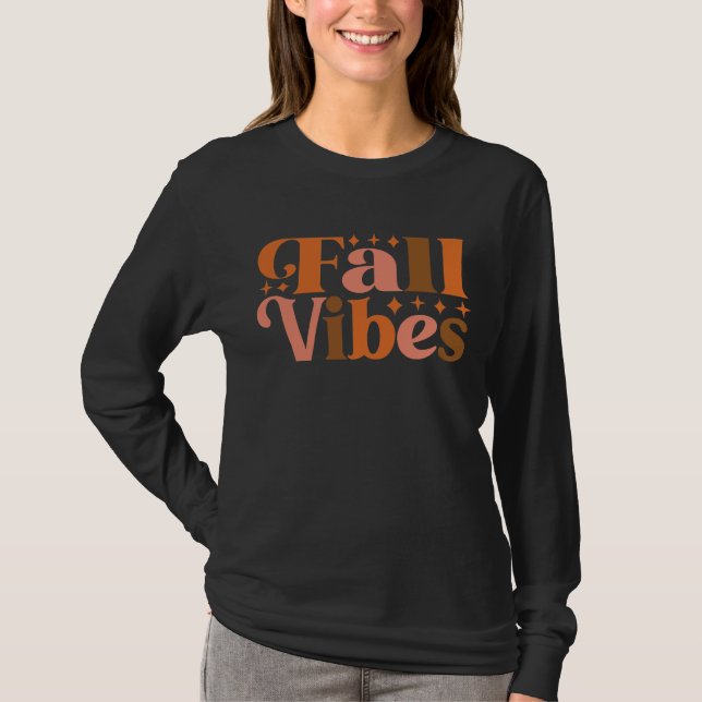 Fall Vibes T-Shirt (Front)
