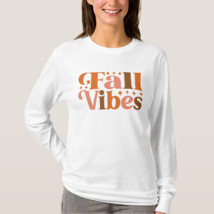 Fall Vibes T-Shirt
